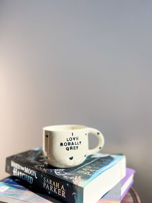 I Love Morally Grey - Bookish Mugs